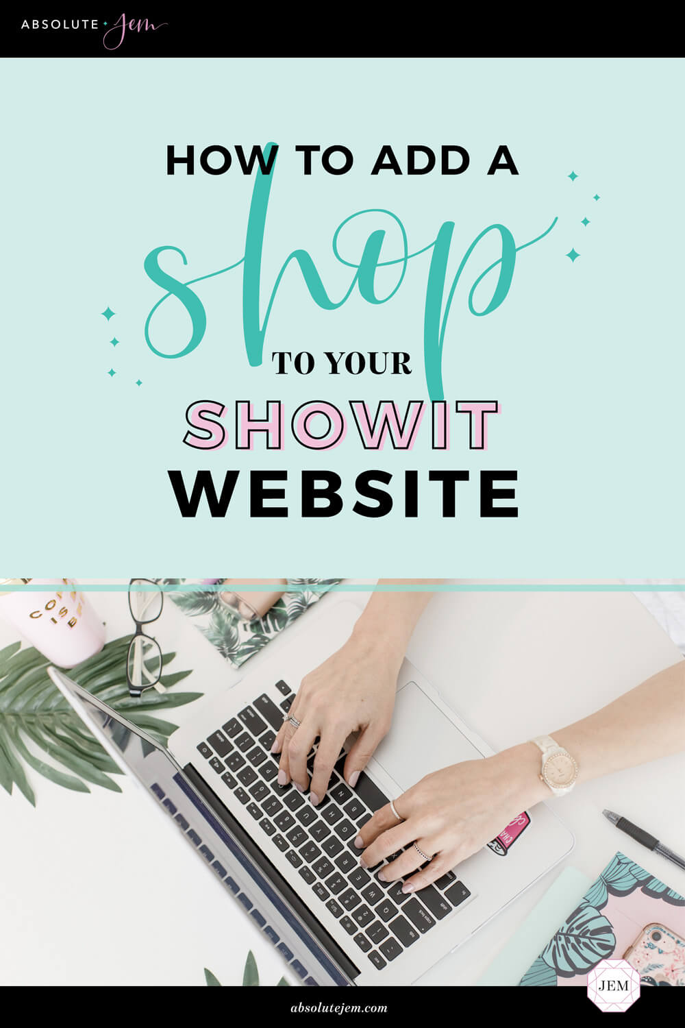 How To Add A Shop To Your Showit Website With Shopify Lite | Absolute JEM Blog