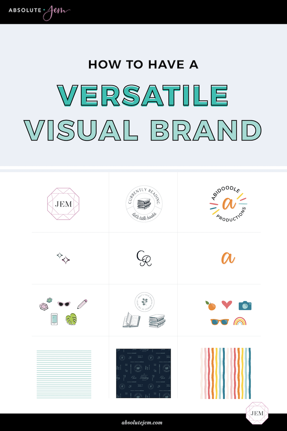 How To Have A Versatile Visual Brand | Absolute JEM Blog
