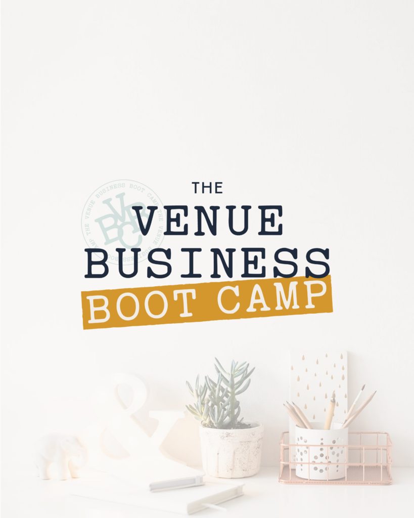 The Venue Business Boot Camp | Education for Wedding Venues